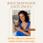 Ještě není pozdě začít znovu