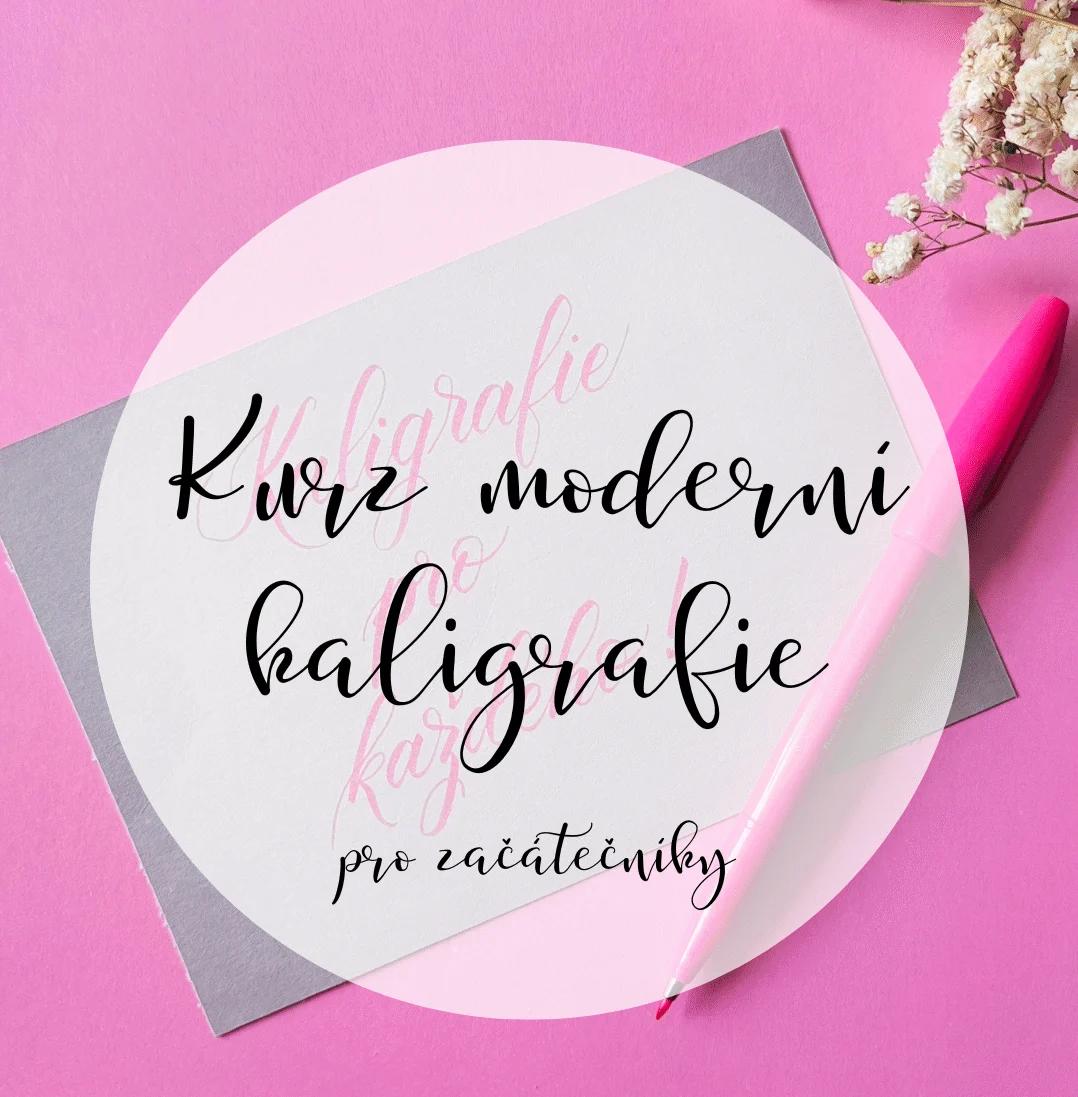 Kurz moderní kaligrafie pro začátečníky