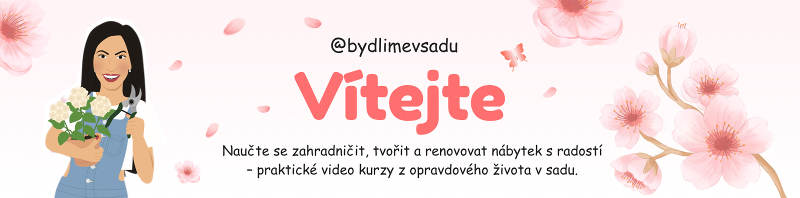 Bydlíme v sadu