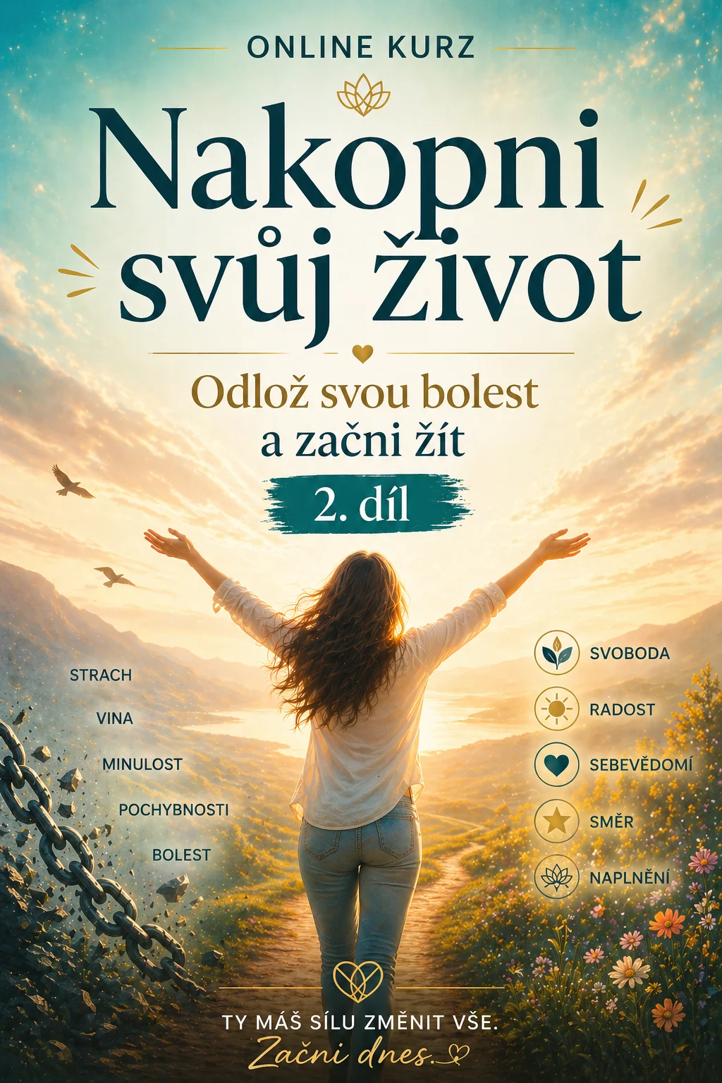 Online kurz Nakopni svůj život 2. díl