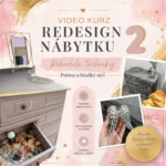 Video kurz renovace nábytku – patina a hladký styl