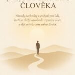 Cesta (ne)obyčejného člověka - AUDIO