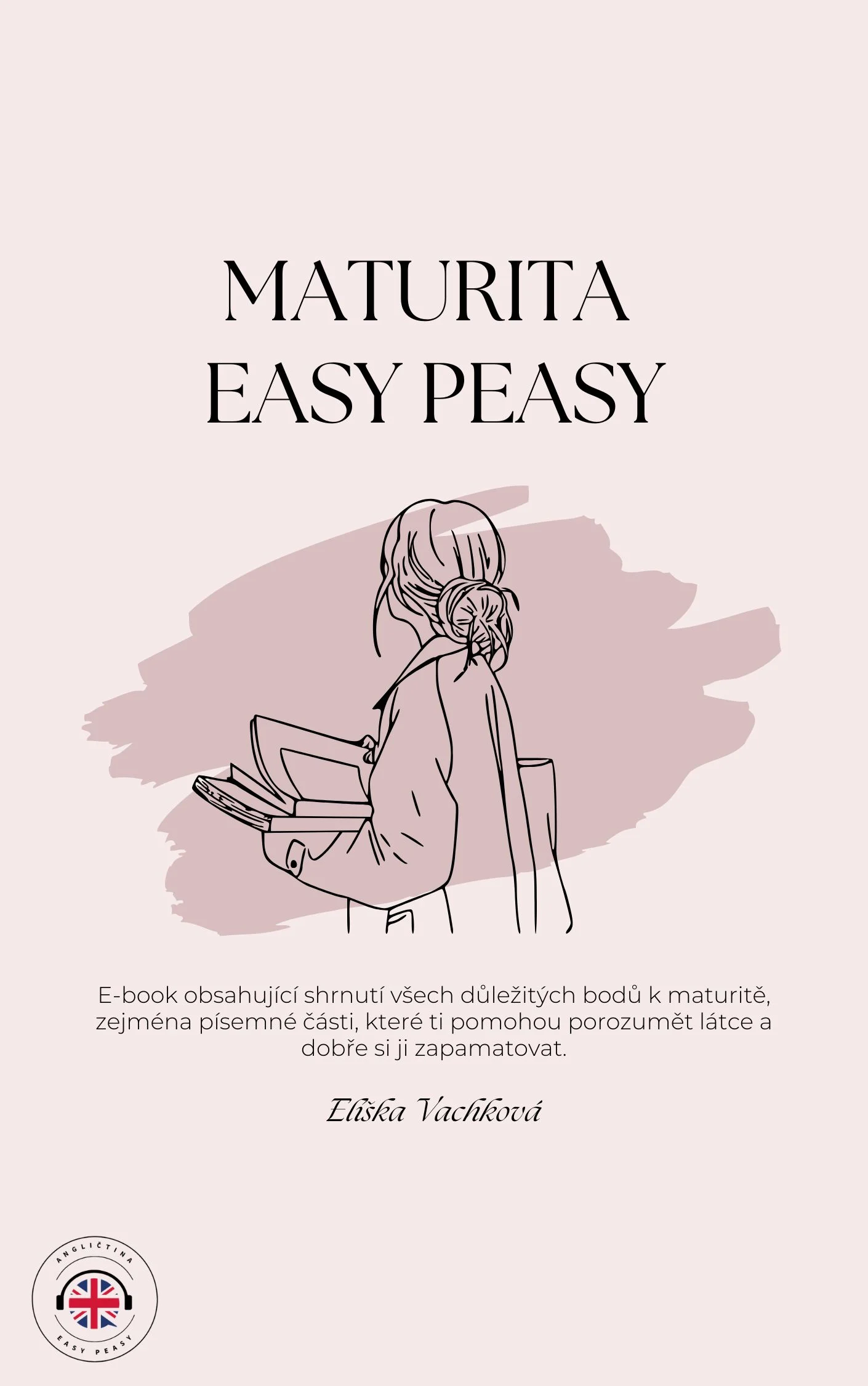 Maturita Easy Peasy – příprava na maturitu z angličtiny