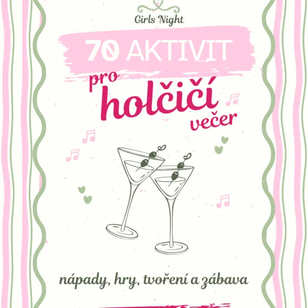 Girls Night – 70 aktivit na holčičí večer