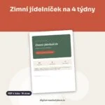Náhled zimního jídelníčku na 4 týdny k tisku s přehledem jídel a nákupním seznamem